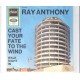 RAY ANTHONY - Cast your fate to the wind